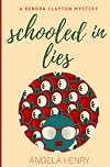 Schooled In Lies