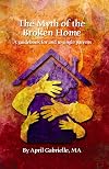 The Myth of the Broken Home