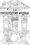 The Participatory Museum
