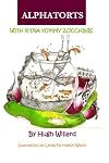 Alphatorts: With X-tra Yummy Zuchinnis