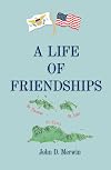 A Life of Friendships