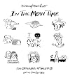 In The Mean Time - The Other Ends of the World; Cartoons and Dark Light Verse