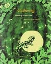 Gathering: Memoir of a Seed Saver