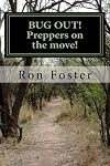 BUG OUT! Preppers on the move!: Bug out to live and eat after EMP. (Preppers Trilogy)