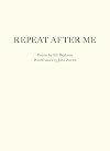 Repeat After Me