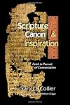 Scripture, canon, & inspiration : faith in pursuit of conversation