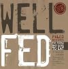 Well Fed: Paleo Recipes for People Who Love to Eat