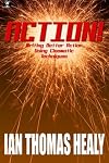 Action! Writing Better Action Using Cinematic Techniques
