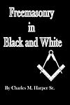 Freemasonry in Black and White