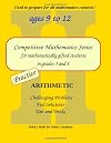 Practice Arithmetic: Level 2 (ages 9 to 11) (Competitive Mathematics for Gifted Students) (Volume 7)