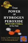True Power of Hydrogen Peroxide