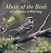 Music of the Birds: A Celebration of Bird Song