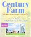 Century Farm: 100 Years on a Family Farm