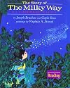 The Story of the Milky Way: A Cherokee Tale