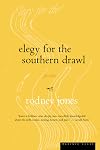 Elegy for the Southern Drawl