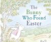 The Bunny Who Found Easter