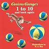 Curious George's 1 to 10 and Back Again
