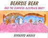 Bearsie Bear and the Surprise Sleepover Party