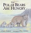 The Polar Bears Are Hungry