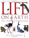 Life on Earth: The Story of Evolution