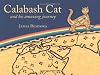 Calabash Cat and His Amazing Journey