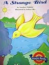 Houghton Mifflin Reading Leveled Readers: Level 3.3.4 Abv Lv A Strange Bird