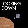 Looking Down