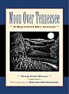 Moon Over Tennessee: A Boy's Civil War Journal