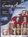 Creating America: Beginnings through Reconstruction: Student Edition © 2005 2005