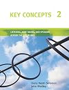 Key Concepts 2: Listening, Note Taking, and Speaking Across the Disciplines (Bk. 2)