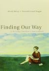 Finding Our Way: A Writing Teacher's Sourcebook