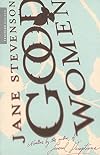 Good Women: Three Novellas