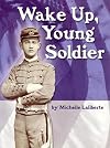 Wake Up, Young Soldier