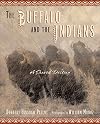The Buffalo and the Indians: A Shared Destiny