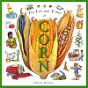 The Life and Times of Corn