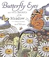 Butterfly Eyes and Other Secrets of the Meadow