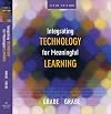 Integrating Technology for Meaningful Learning