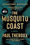 The Mosquito Coast