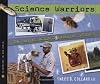 Science Warriors: The Battle Against Invasive Species