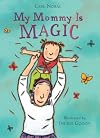 My Mommy is Magic