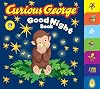 Curious George: Good Night Book