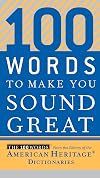 100 Words to Make You Sound Great
