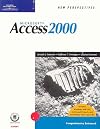 New Perspectives on Microsoft Access 2000, Comprehensive
