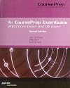 A Course Prep Exam Guide: 2003 Core Exam and OS Exam