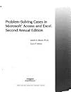 Problem Solving Cases in Microsoft Access and Excel