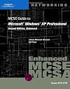 70-270: MCSE Guide to Microsoft Windows XP Professional, Enhanced