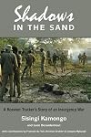 Shadows in the Sand: A Koevoet Tracker's Story of an Insurgency War