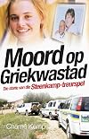 Moord op Griekwastad : Die storie van die Steenkamp-treurspel