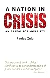 A Nation in Crisis : An Appeal for Morality