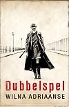 Dubbelspel (Afrikaans Edition)